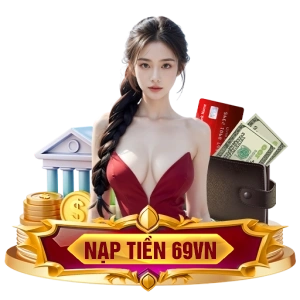 Nạp tiền 69VN